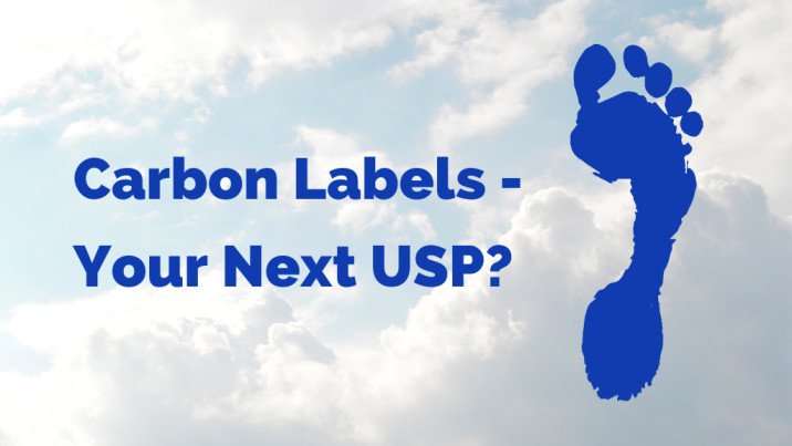How Using Carbon Labels for Your Food Product Could Become your Big USP