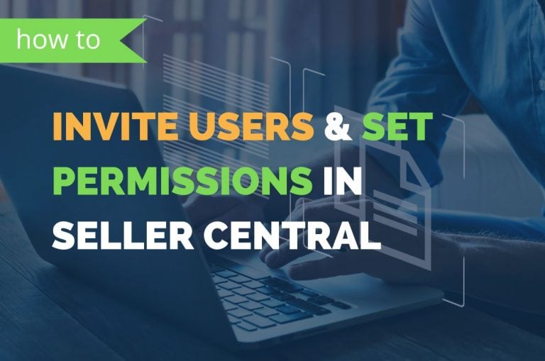 invite users and set permissions in seller central