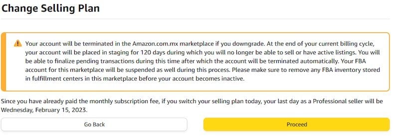 Click proceed to downgrade your amazon seller account