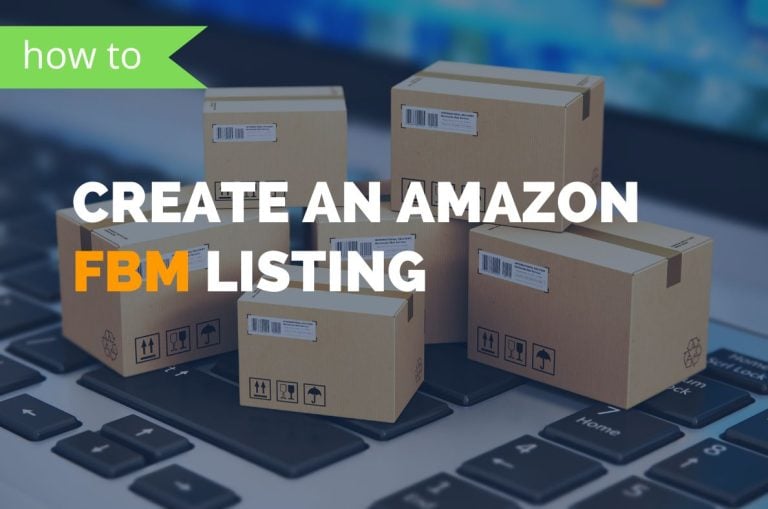 How to Create an FBM Listing on Amazon